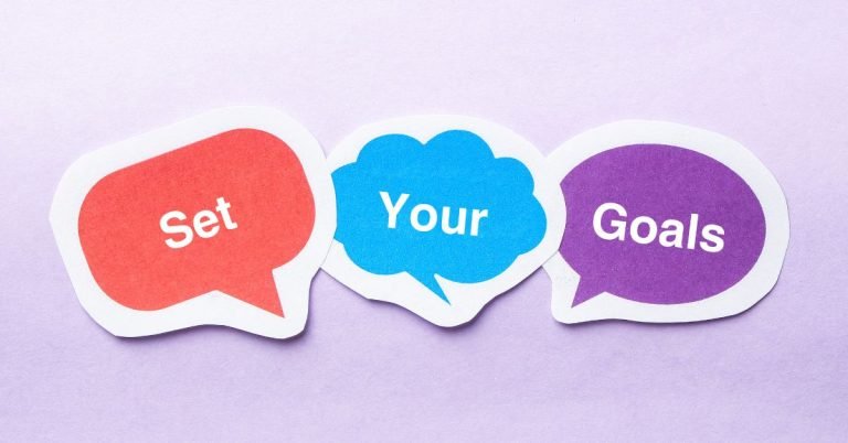 How to Set and Achieve Your Life Goals